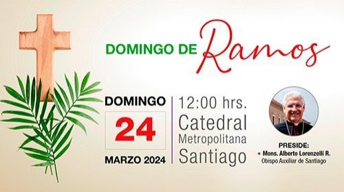 Santa Misa Domingo de Ramos 2024
