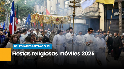 Conoce el calendario de fiestas religiosas móviles 2025